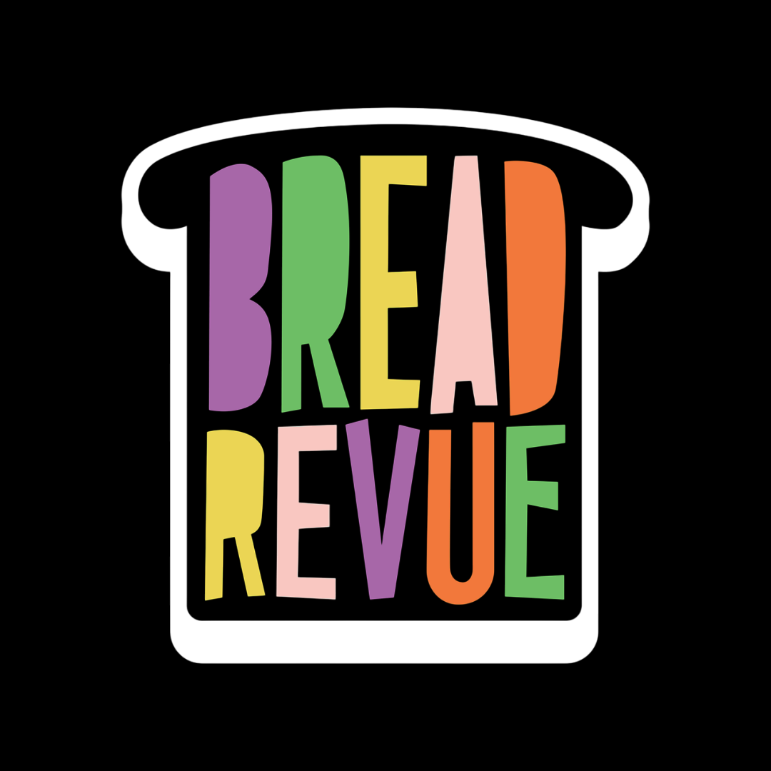 Bread Revue