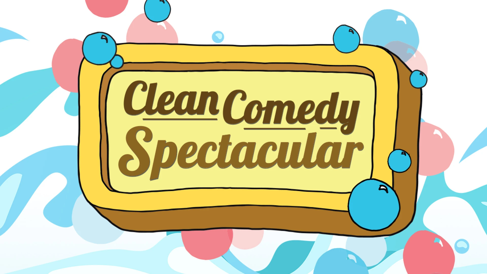 Clean Comedy Spectacular
