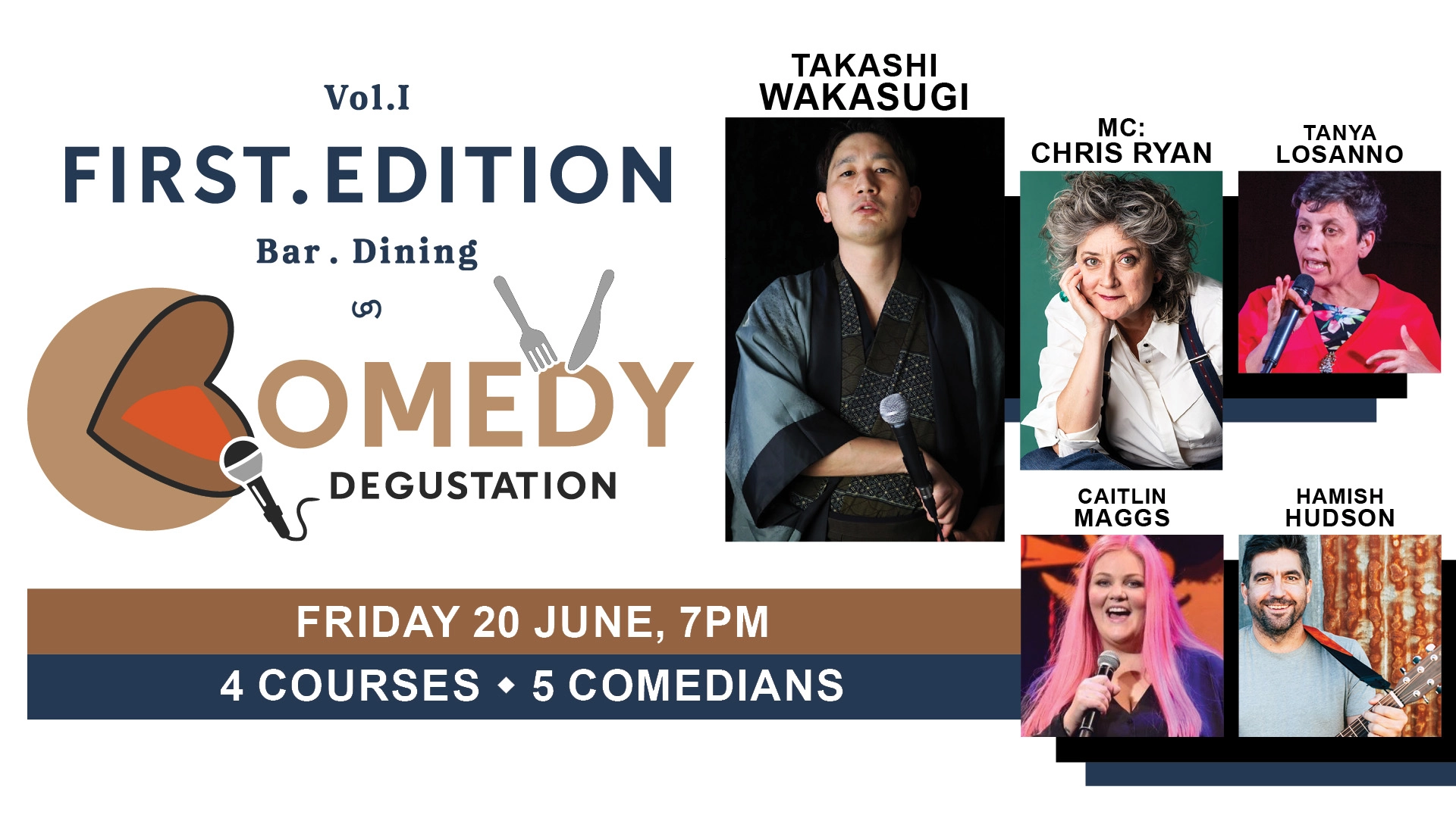 First Edition: Comedy Degustation