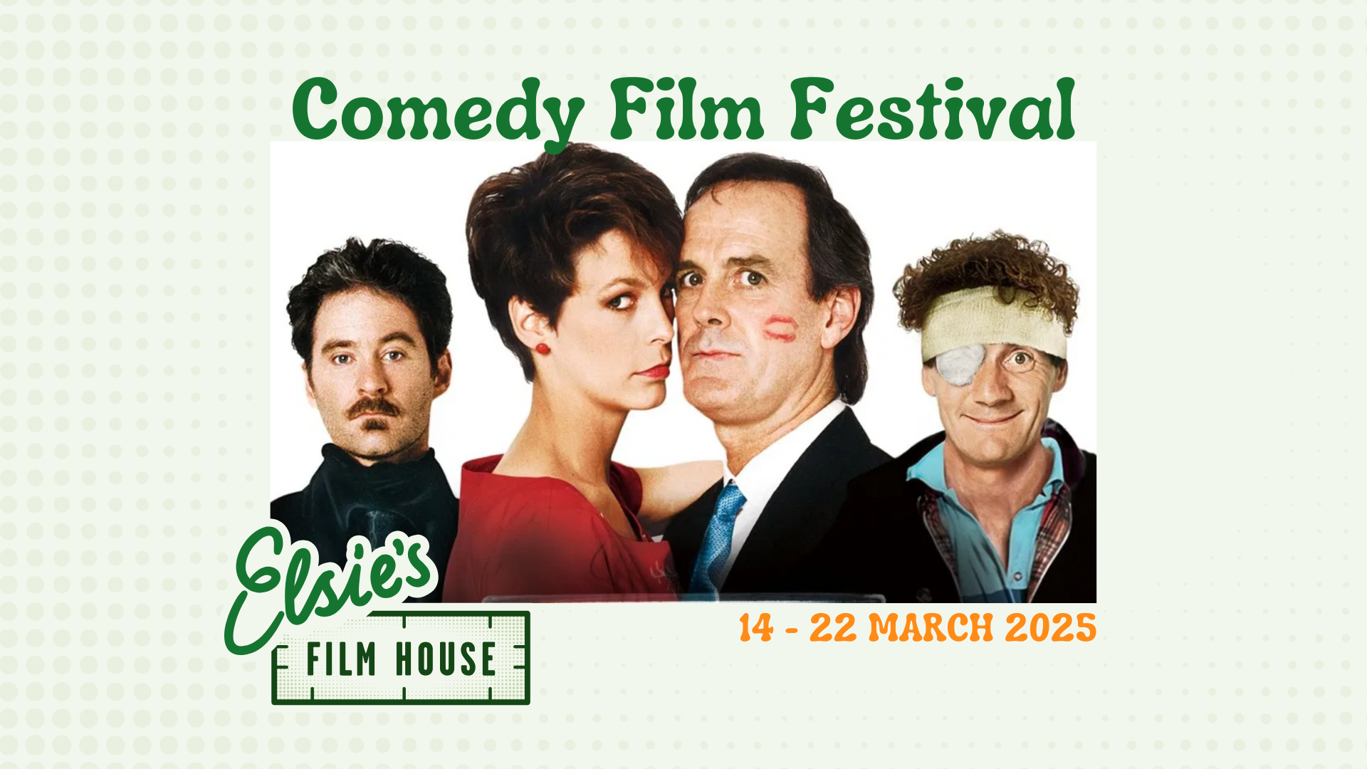 Comedy Films @ Elsie’s Film House